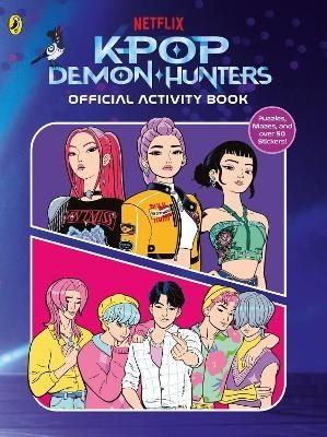 KPop Demon Hunters: Official Activity Book