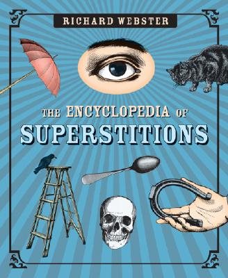 Encyclopedia of superstitions