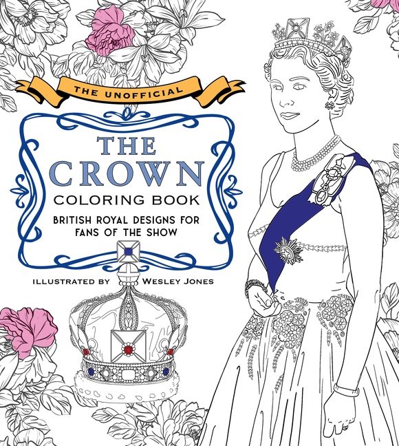 Unofficial The Crown Coloring Book