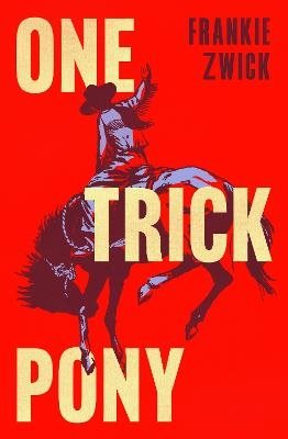 One Trick Pony
