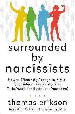 Surrounded by Narcissists