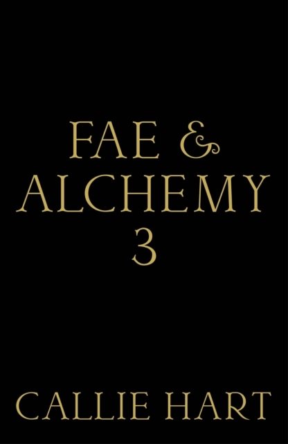 Fae & Alchemy 3