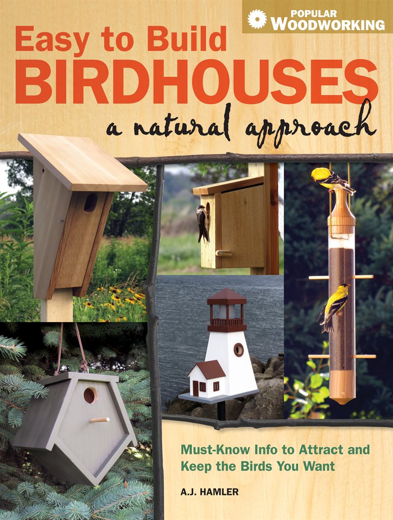 Easy to Build Birdhouses: A Natural Approach