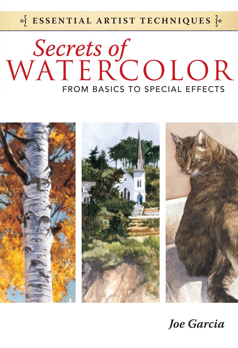 Secrets of Watercolor: From Basics to Special Effects