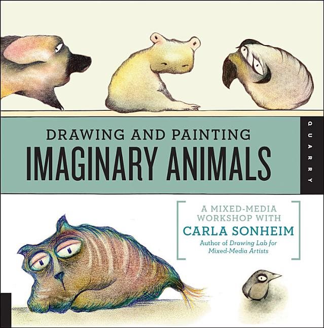 Drawing and painting imaginary animals - a mixed-media workshop with carla