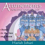 Attunements For Day And Night Cd : Chants to the Sun and Moon