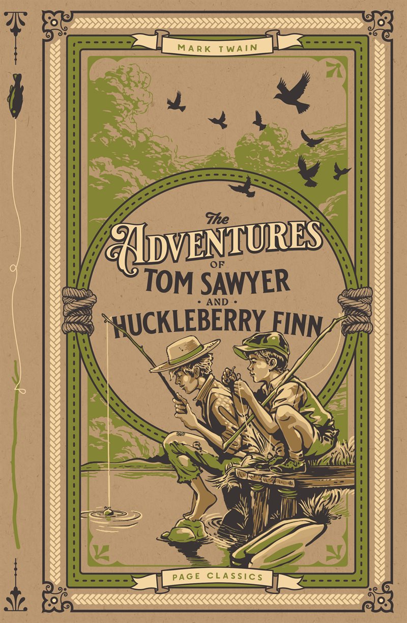 The Adventures of Tom Sawyer and Huckleberry Finn