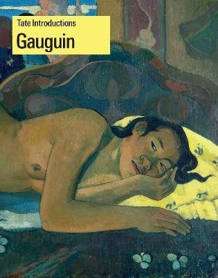 Tate Introductions: Paul Gauguin