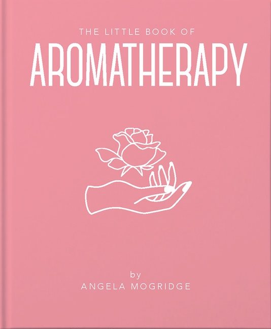 Little Book Of Aromatherapy