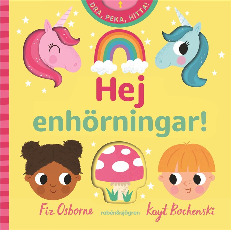 Hej enhörningar! : Dra peka hitta