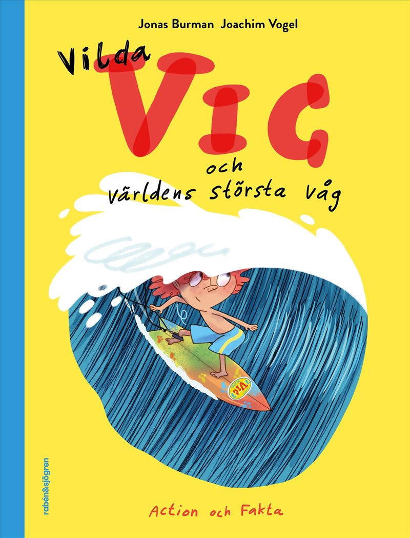 Vilda Vic och världens största våg