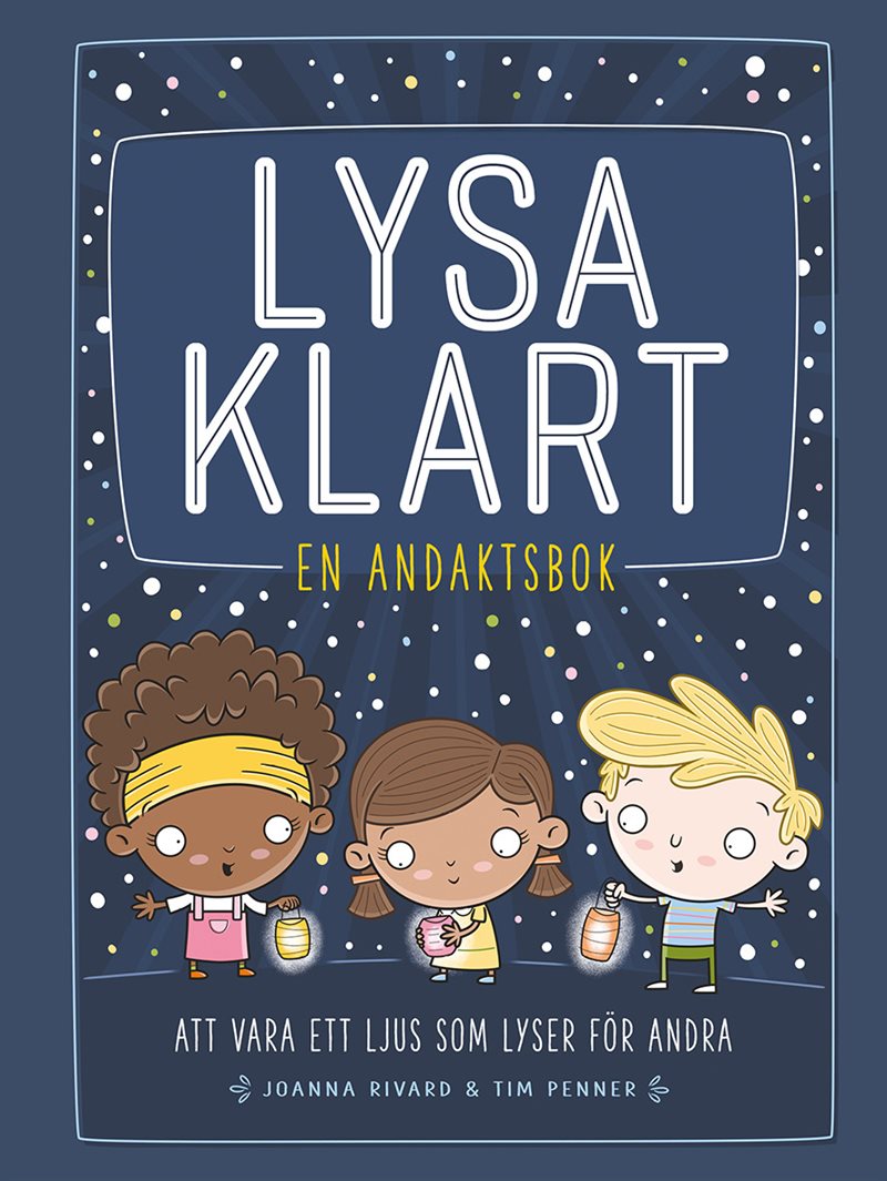 Lysa klart : en andaktsbok
