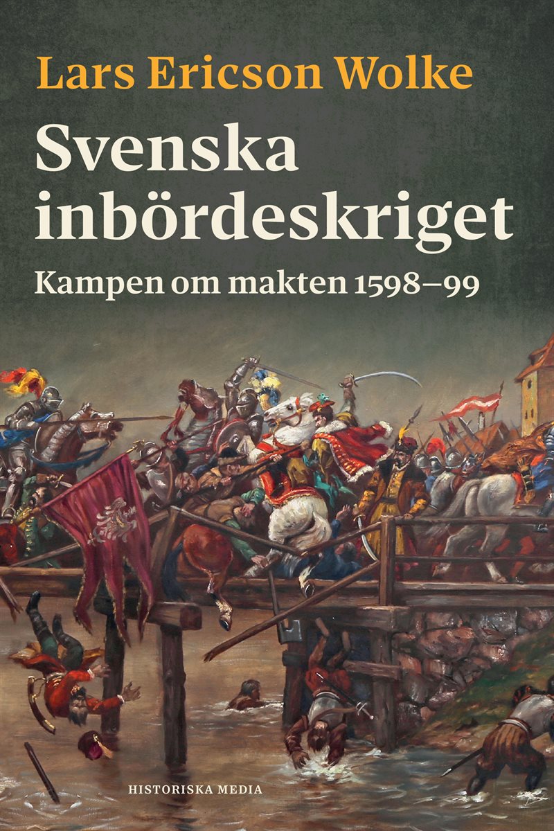 Svenska inbördeskriget : kampen om makten 1598-99