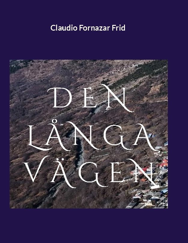 Den långa vägen