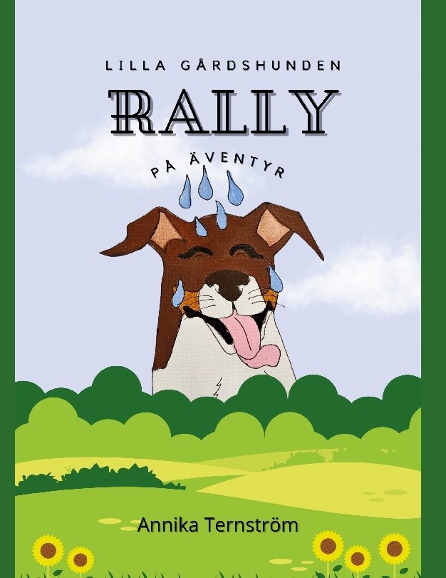 Lilla gårdshunden Rally på äventyr