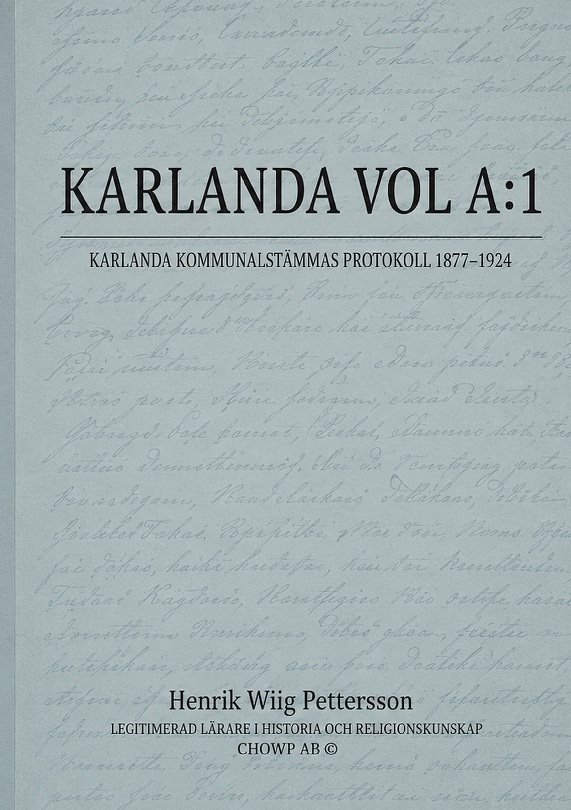 Karlanda. Vol A:1, Karlanda kommunalstämmas protokoll 1877 - 1924