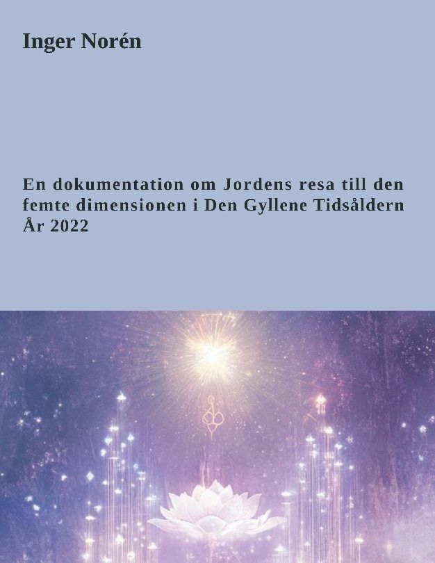 En dokumentation om Jordens resa till den femte dimensionen i Den Gyllene T