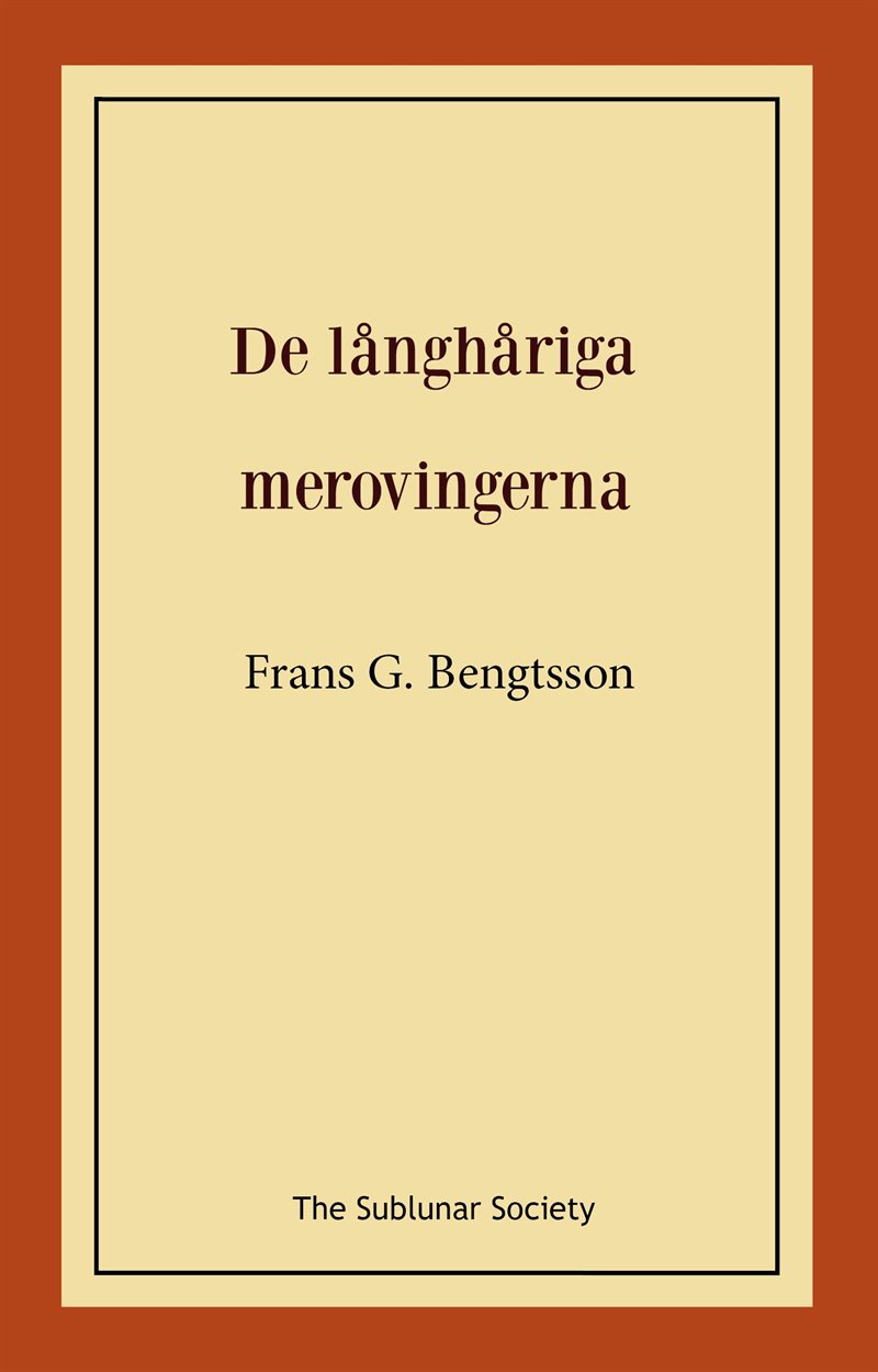 De långhåriga merovingerna