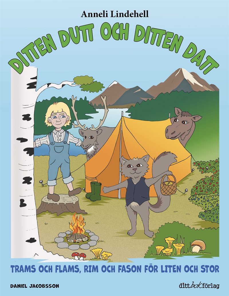 Ditten Dutt och Ditten Datt, bok 4