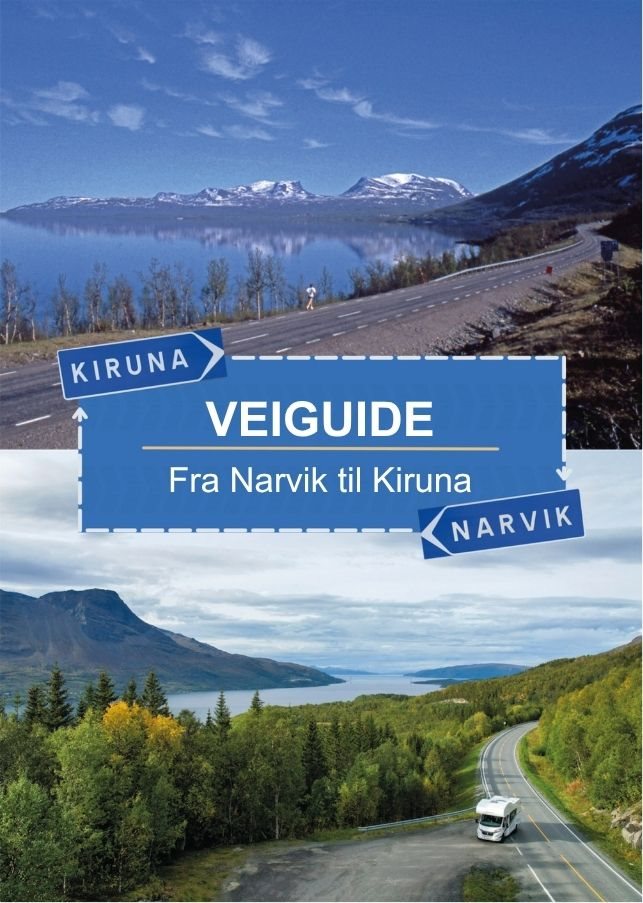 Veiguide – Fra Narvik til Kiruna